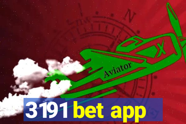 3191 bet app